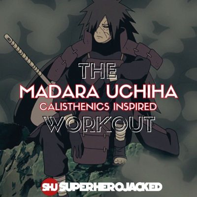 Madara Uchiha Calisthenics Workout