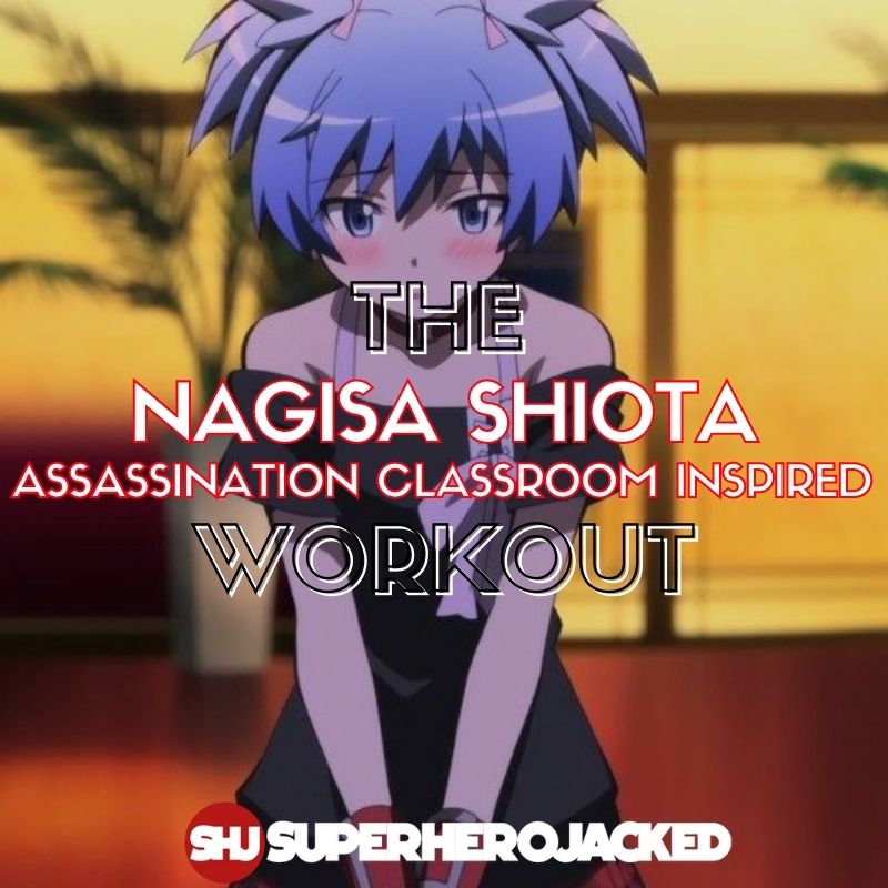 Nagisa Shiota Inspired Workout