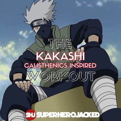 Kakashi Calisthenics Workout