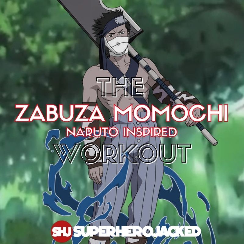 Zabuza Momochi Workout