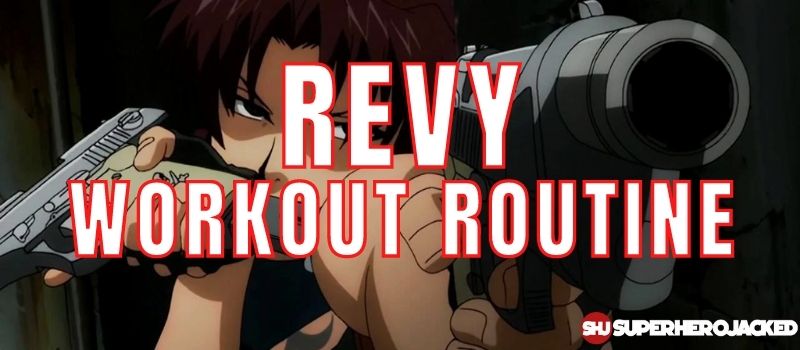 Revy Workout Routine