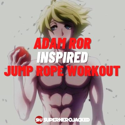 Adam ROR Inspired Jump Rope Workout