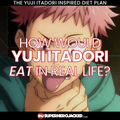 Yuji Itadori Diet Plan