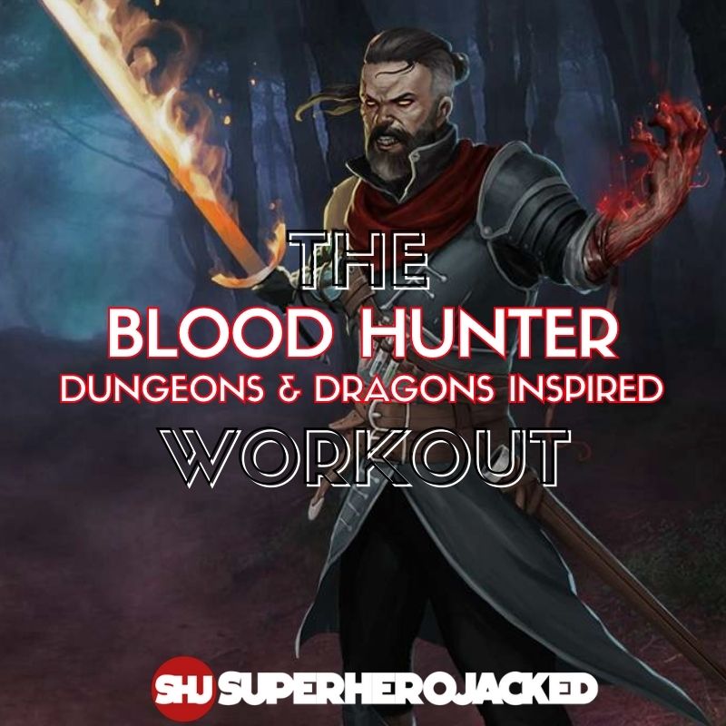 Blood Hunter DND Workout