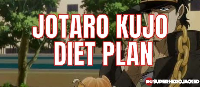 Jotaro Kujo Diet Plan (1)