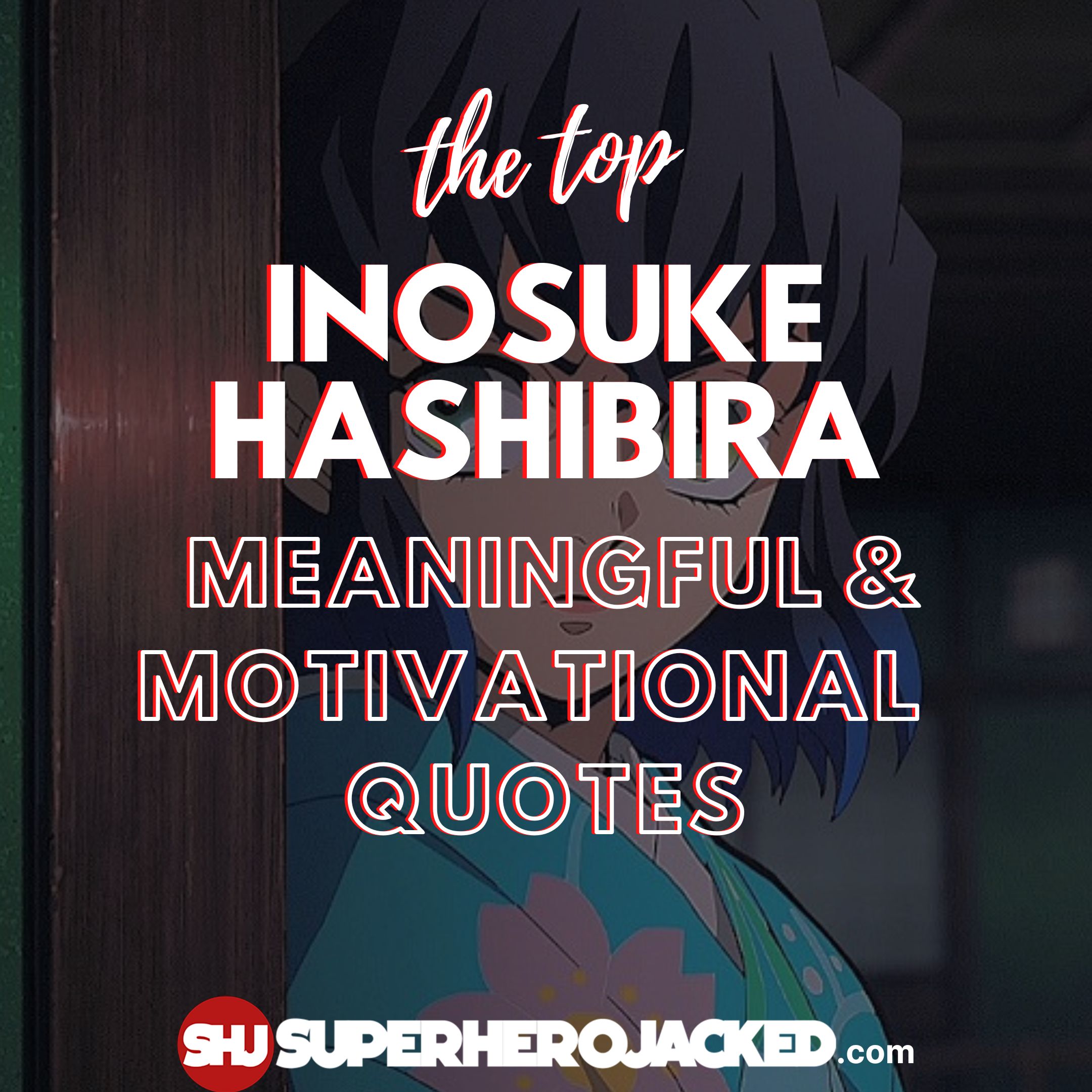 Inosuke Quotes
