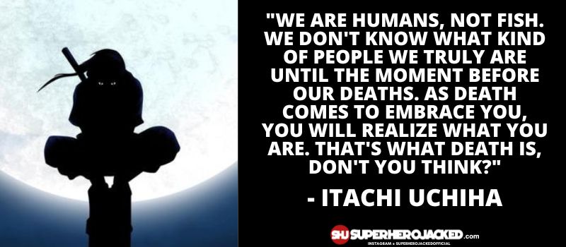 Itachi Uchiha Quotes 10