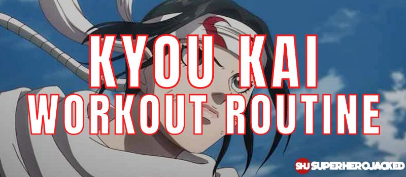 Kyou Kai Workout Routine