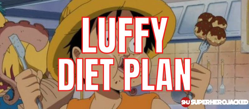 Luffy Diet Plan (1)