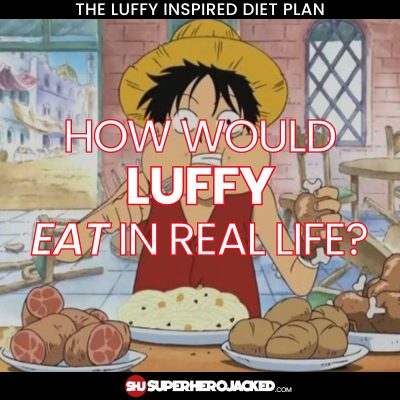 Luffy Diet Plan