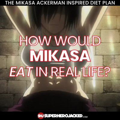 Mikasa Diet Plan