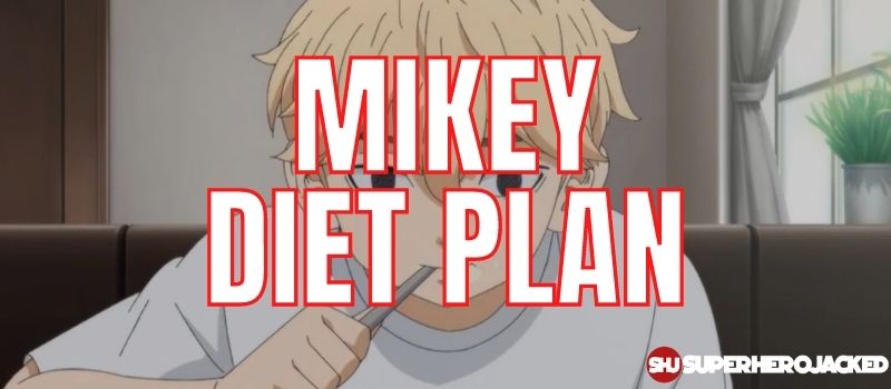 Mikey Diet Plan (1)