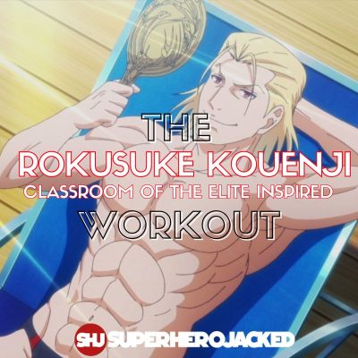 Rokusuke Kouenji Workout