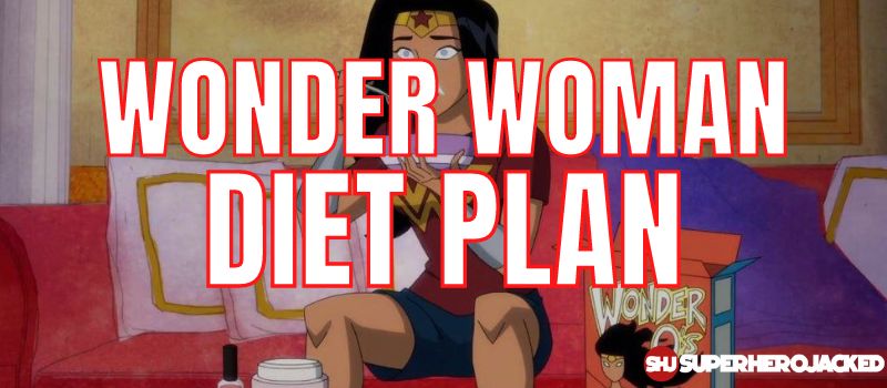 Wonder Woman Diet Plan (1)