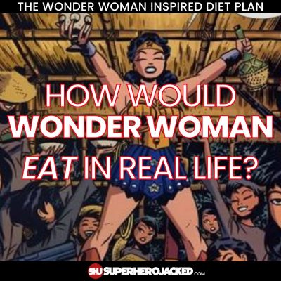 Wonder Woman Diet Plan