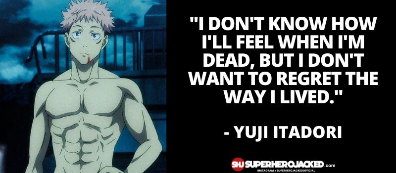 Yuji Itadori Quotes 1