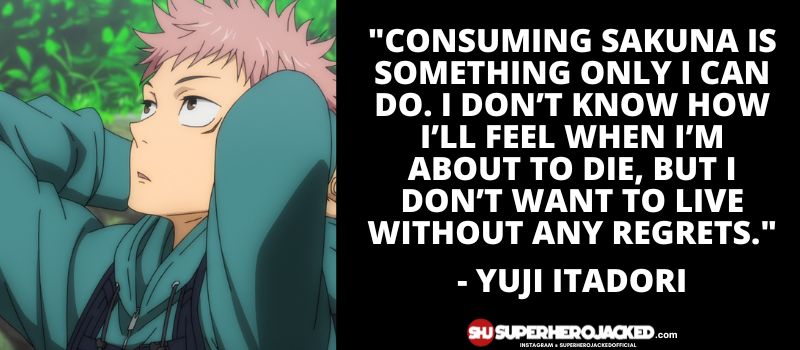 Yuji Itadori Quotes 3