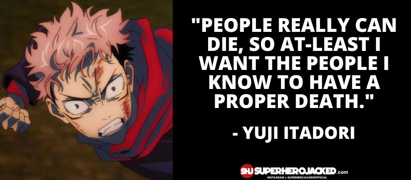 Yuji Itadori Quotes 5
