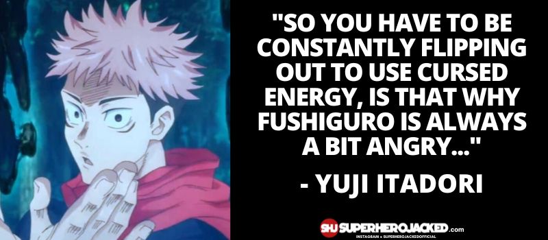 Yuji Itadori Quotes 9