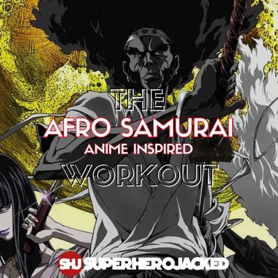 Afro Samurai Workout