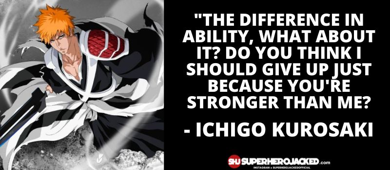 Ichigo Kurosaki Quotes 3