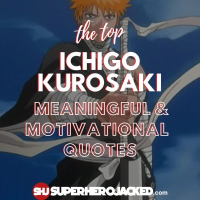 Ichigo Kurosaki Quotes