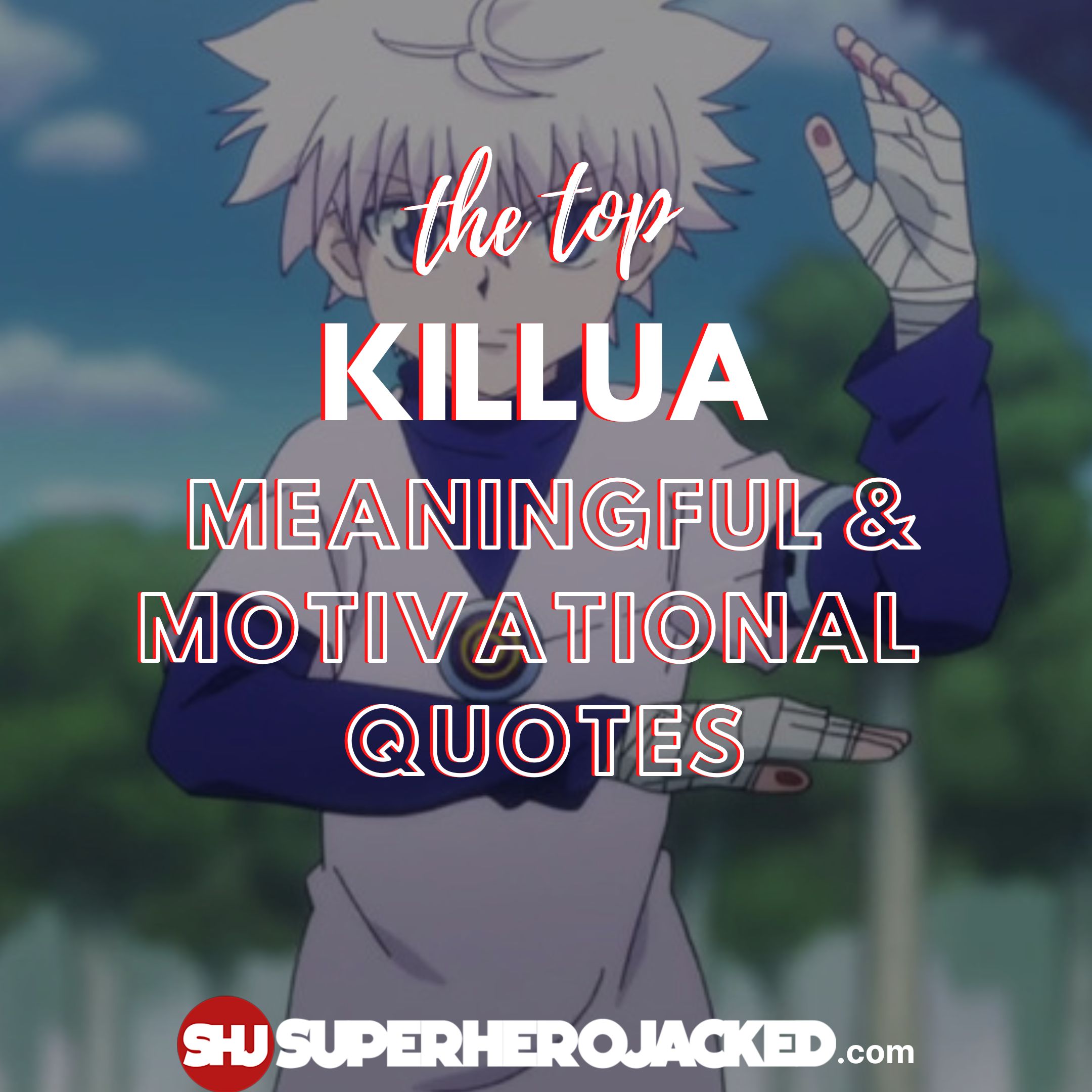 Killua Quotes