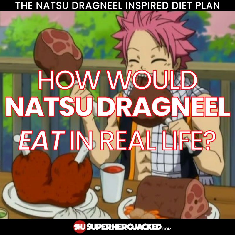 Natsu Dragneel Diet Plan