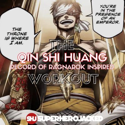 Qin Shi Huang Workout