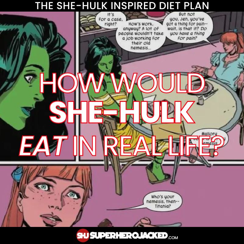 She-Hulk Diet Plan (1)