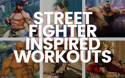 Street Fighter Inspired Workouts