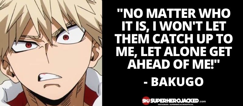 Bakugo Quotes 9