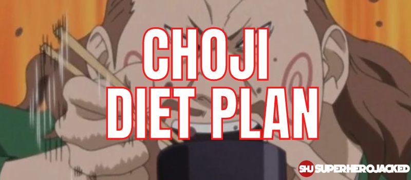 Choji Diet