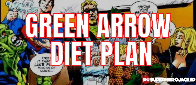 Green Arrow Diet