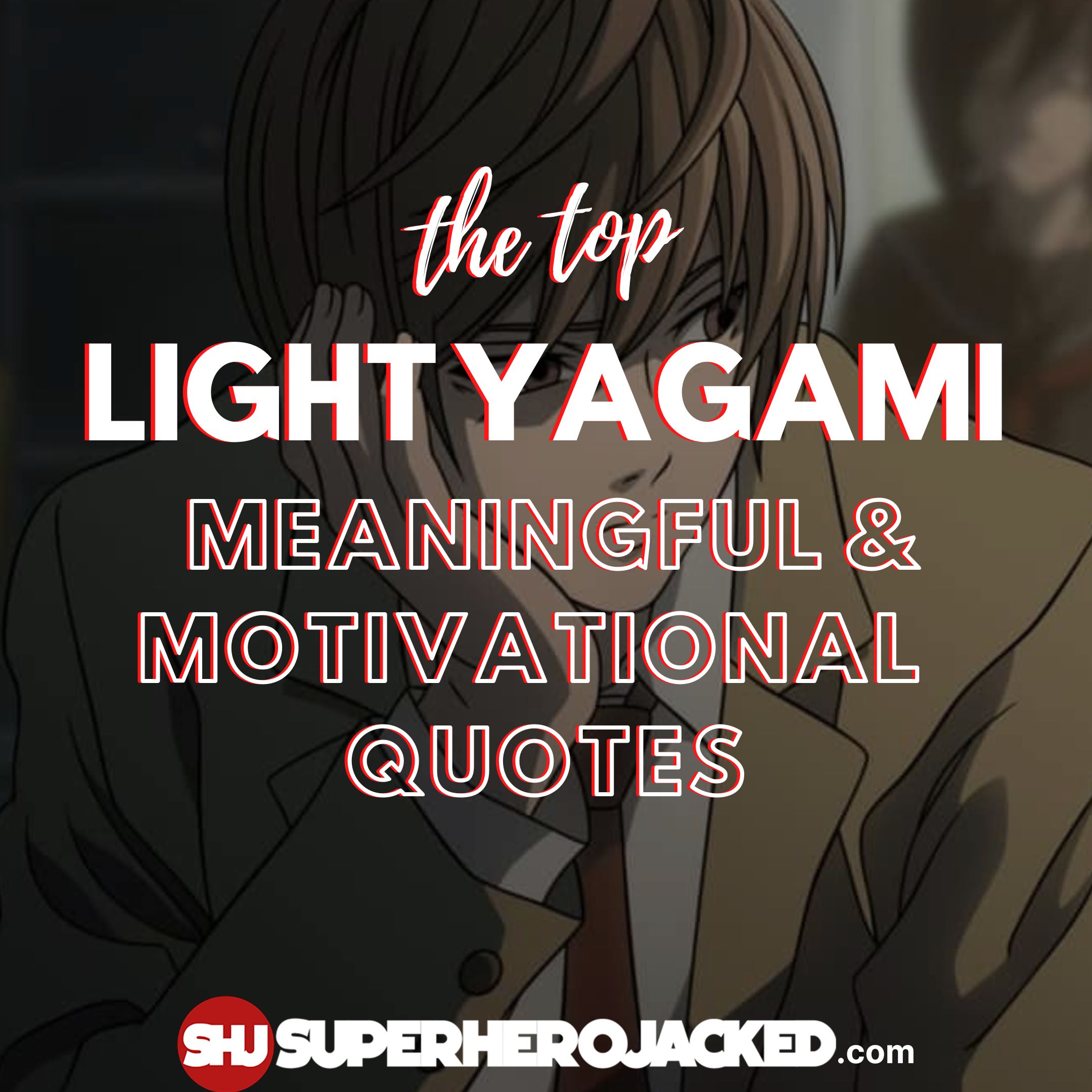 Light Yagami Quotes