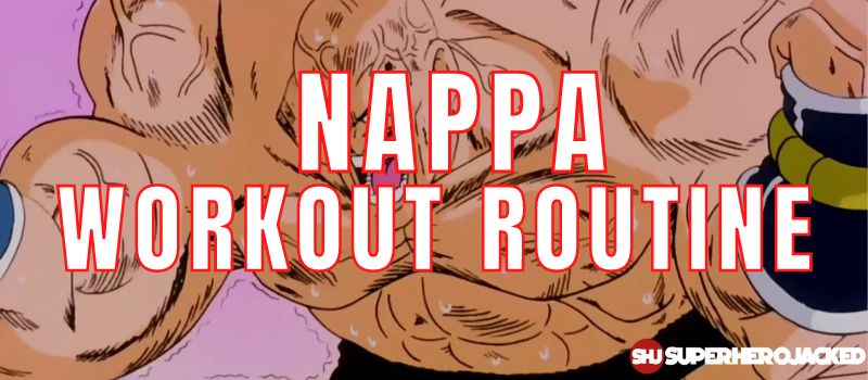 Nappa Workout Routine