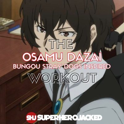 Osamu Dazai Workout