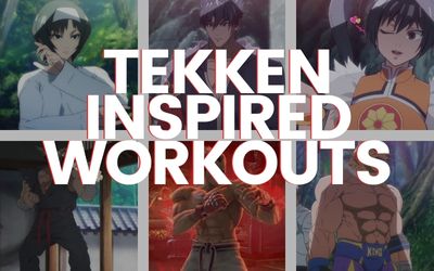 Tekken Inspired Workouts