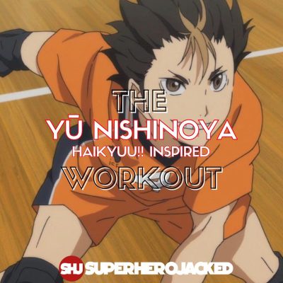 Yū Nishinoya Workout