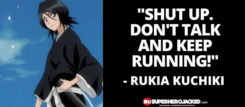 Rukia Kuchiki Quotes 9