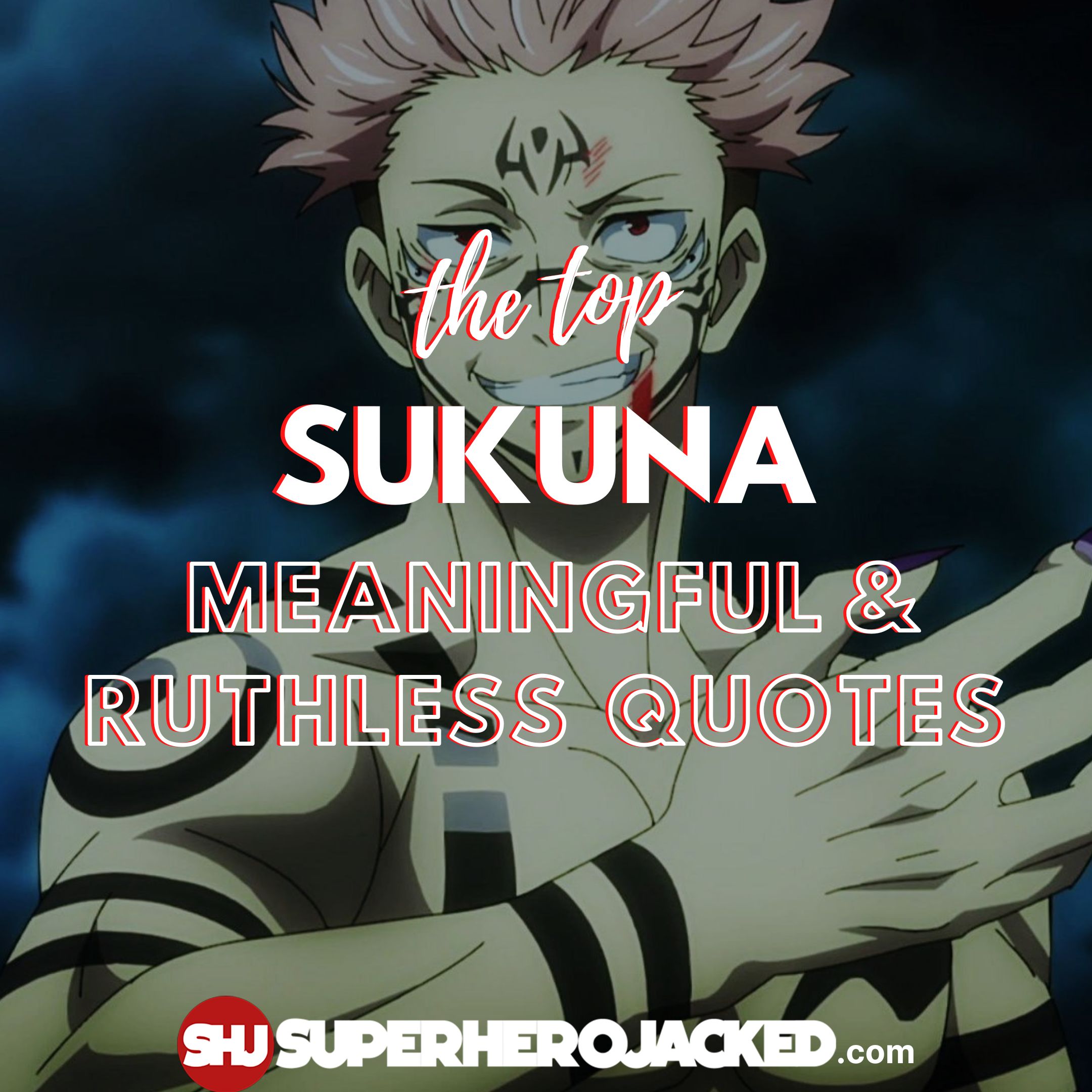 Sukuna Quotes