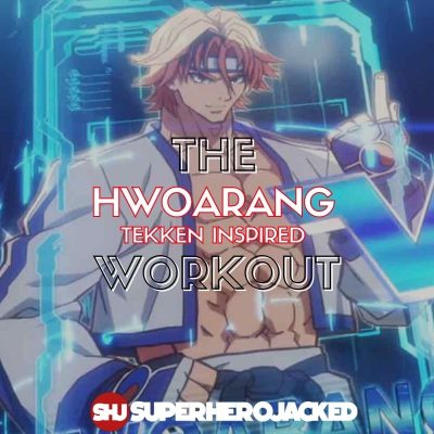 Hwoarang Workout