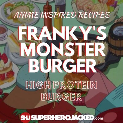 Franky's Monster Burger Recipe One Piece