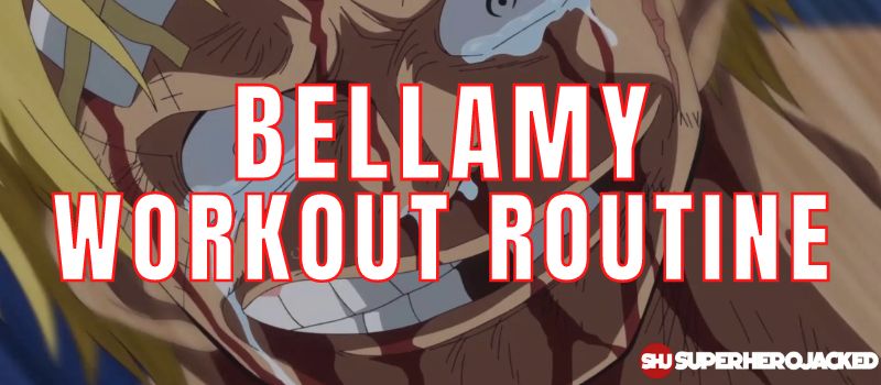 Bellamy Workout (1)