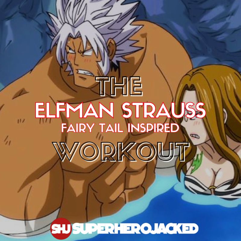 Elfman Strauss Workout