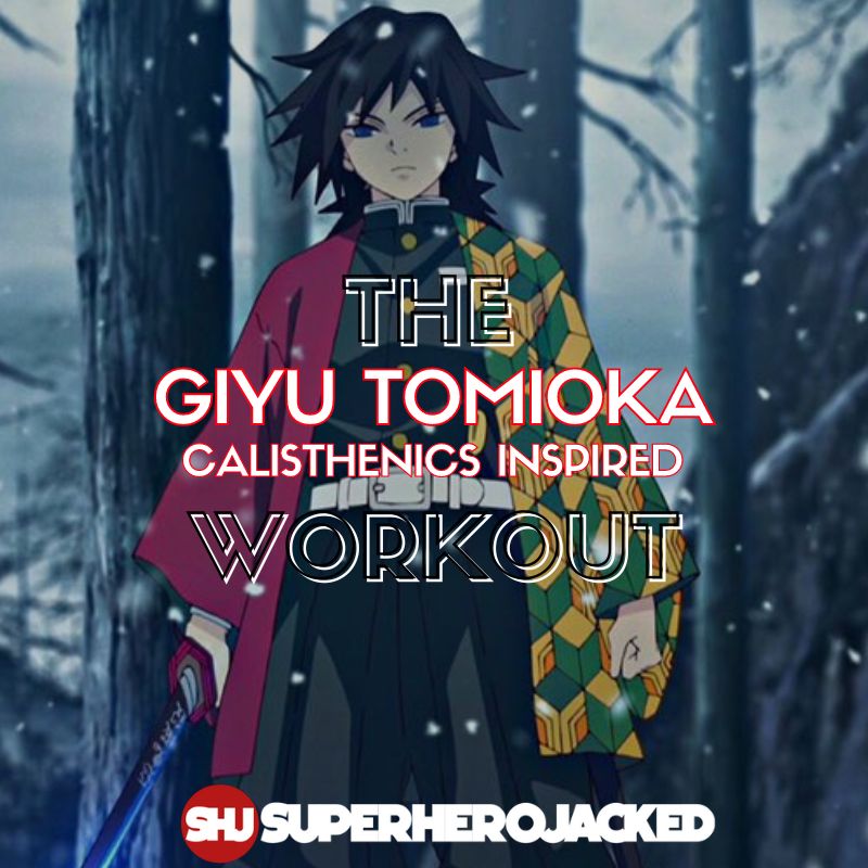 Giyu Tomioka Calisthenics Workout