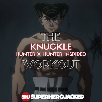Knuckle Workout: Train like Morel's Apprentice in HxH!