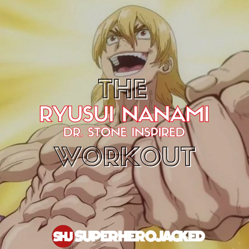 Ryusui Nanami Workout