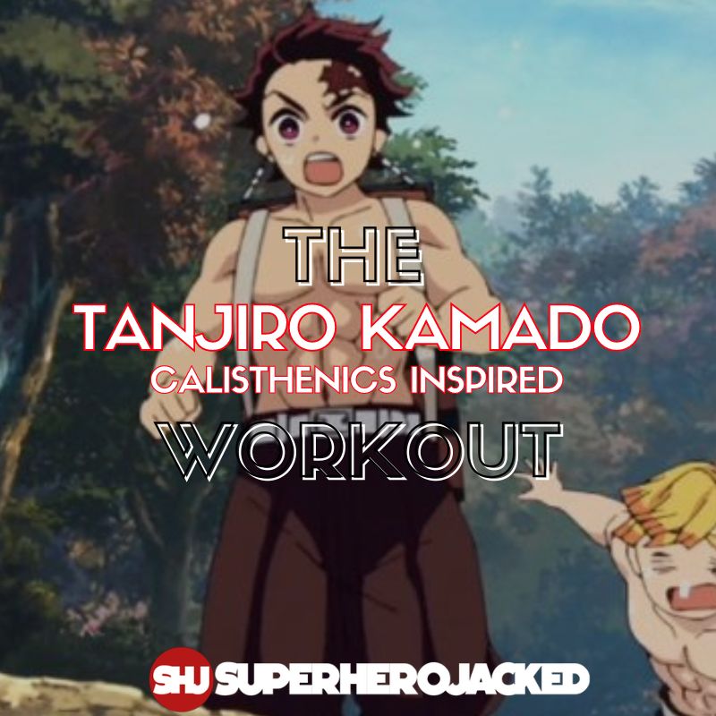 Tanjiro Kamado Calisthenics Workout