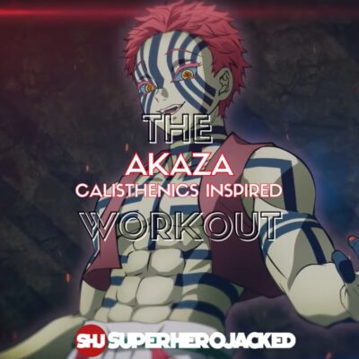 Akaza Calisthenics Workout